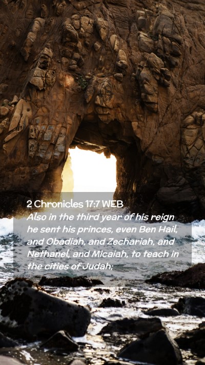 Picture 02 - 2 Chronicles 17:7 WEB Mobile Phone Wallpaper - Also in the third year of his reign he sent his - Mobile Bible Verse Wallpaper
