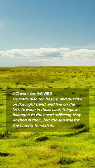 Picture 02 - 2 Chronicles 4:6 WEB Mobile Phone Wallpaper - He made also ten basins, and put five on the - Mobile Bible Verse Wallpaper