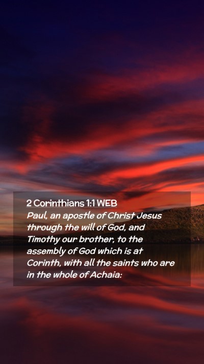 Picture 02 - 2 Corinthians 1:1 WEB Mobile Phone Wallpaper - Paul, an apostle of Christ Jesus through the will - Mobile Bible Verse Wallpaper