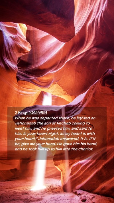 Picture 02 - 2 Kings 10:15 WEB Mobile Phone Wallpaper - When he was departed there, he lighted on - Mobile Bible Verse Wallpaper