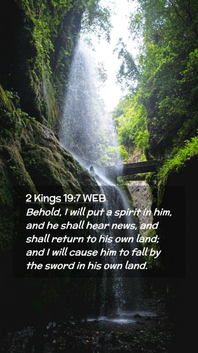 Picture 02 - 2 Kings 19:7 WEB Mobile Phone Wallpaper - Behold, I will put a spirit in him, and he shall - Mobile Bible Verse Wallpaper