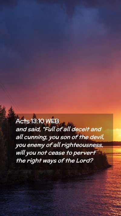 Picture 02 - Acts 13:10 WEB Mobile Phone Wallpaper - and said, 