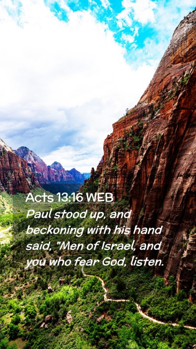 Picture 02 - Acts 13:16 WEB Mobile Phone Wallpaper - Paul stood up, and beckoning with his hand said, - Mobile Bible Verse Wallpaper