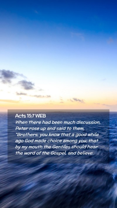 Picture 02 - Acts 15:7 WEB Mobile Phone Wallpaper - When there had been much discussion, Peter rose - Mobile Bible Verse Wallpaper