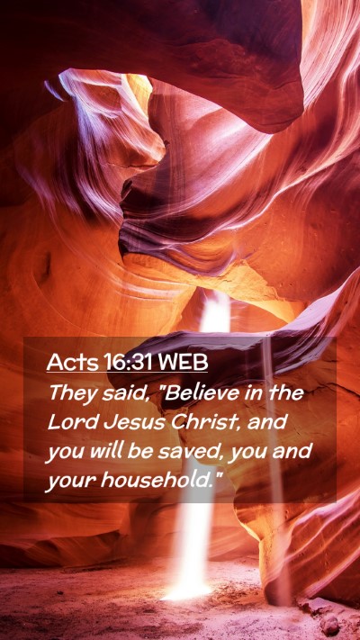 Picture 02 - Acts 16:31 WEB Mobile Phone Wallpaper - They said, 