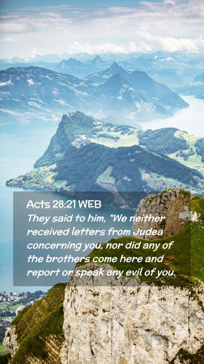Picture 02 - Acts 28:21 WEB Mobile Phone Wallpaper - They said to him, 