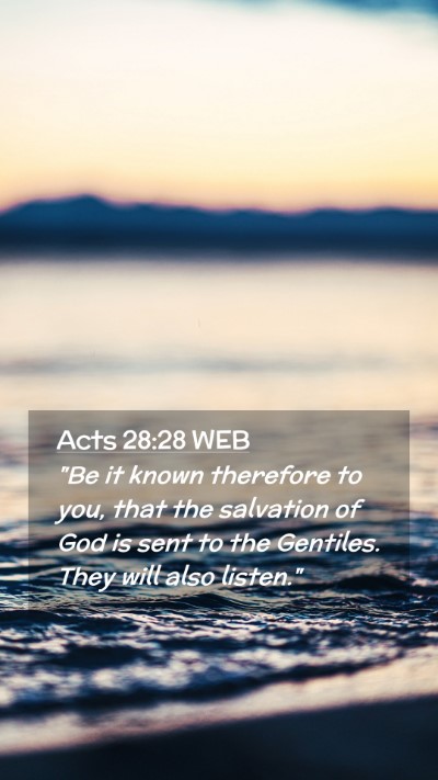 Picture 02 - Acts 28:28 WEB Mobile Phone Wallpaper - 