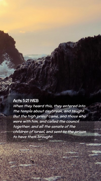 Picture 02 - Acts 5:21 WEB Mobile Phone Wallpaper - When they heard this, they entered into the - Mobile Bible Verse Wallpaper