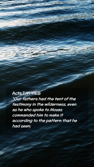 Picture 02 - Acts 7:44 WEB Mobile Phone Wallpaper - 