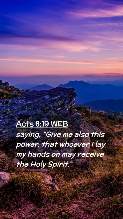 Picture 02 - Acts 8:19 WEB Mobile Phone Wallpaper - saying, 