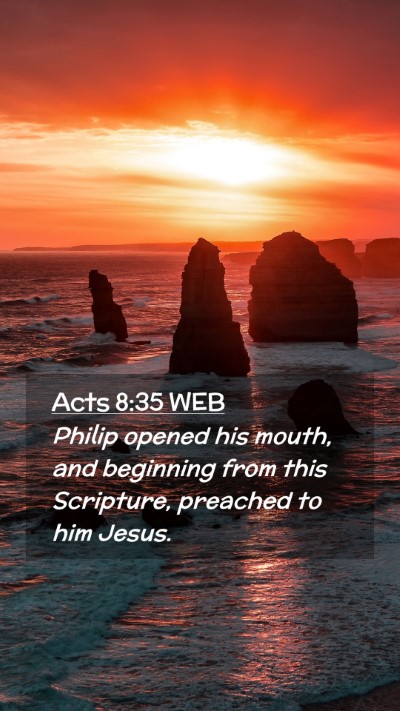 Picture 02 - Acts 8:35 WEB Mobile Phone Wallpaper - Philip opened his mouth, and beginning from this - Mobile Bible Verse Wallpaper