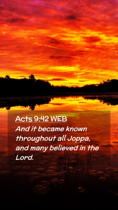 Picture 02 - Acts 9:42 WEB Mobile Phone Wallpaper - And it became known throughout all Joppa, and - Mobile Bible Verse Wallpaper