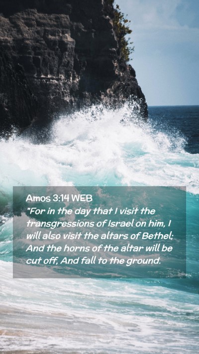 Picture 02 - Amos 3:14 WEB Mobile Phone Wallpaper - 