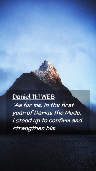 Picture 02 - Daniel 11:1 WEB Mobile Phone Wallpaper - 