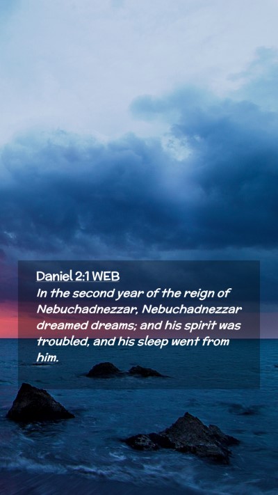 Picture 02 - Daniel 2:1 WEB Mobile Phone Wallpaper - In the second year of the reign of - Mobile Bible Verse Wallpaper