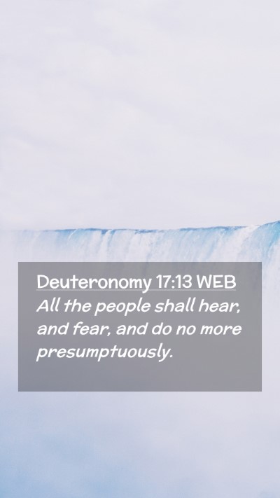 Picture 02 - Deuteronomy 17:13 WEB Mobile Phone Wallpaper - All the people shall hear, and fear, and do no - Mobile Bible Verse Wallpaper