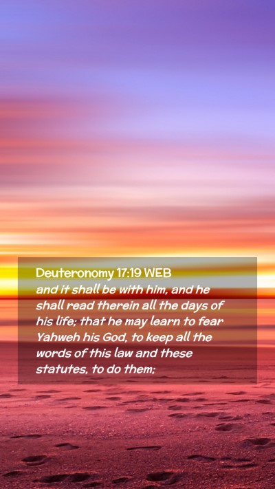 Picture 02 - Deuteronomy 17:19 WEB Mobile Phone Wallpaper - and it shall be with him, and he shall read - Mobile Bible Verse Wallpaper