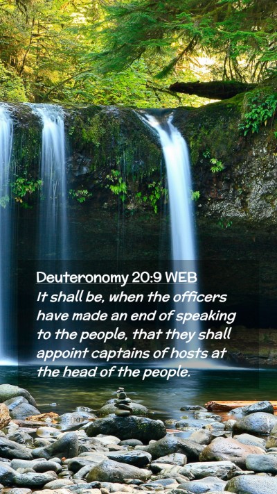 Picture 02 - Deuteronomy 20:9 WEB Mobile Phone Wallpaper - It shall be, when the officers have made an end - Mobile Bible Verse Wallpaper