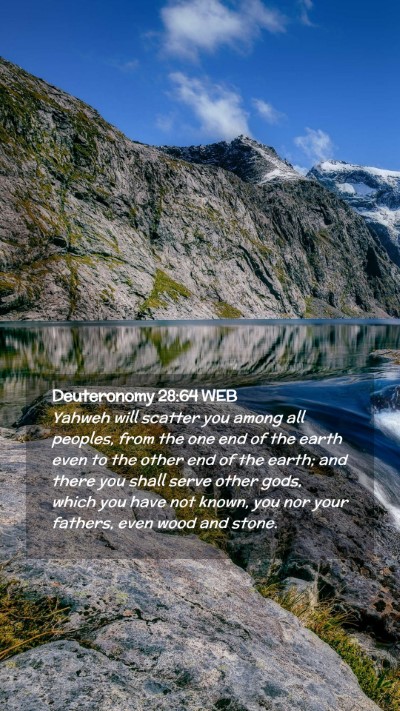 Picture 02 - Deuteronomy 28:64 WEB Mobile Phone Wallpaper - Yahweh will scatter you among all peoples, from - Mobile Bible Verse Wallpaper