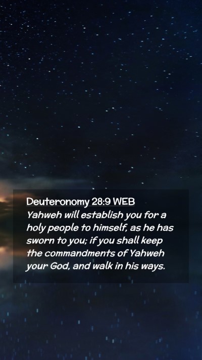 Picture 02 - Deuteronomy 28:9 WEB Mobile Phone Wallpaper - Yahweh will establish you for a holy people to - Mobile Bible Verse Wallpaper