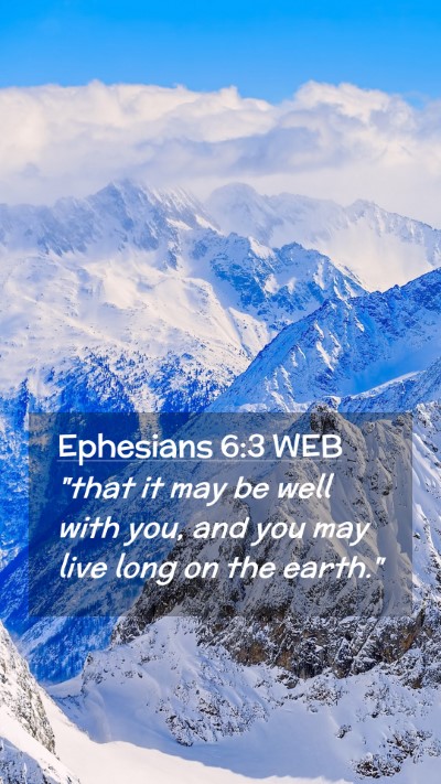 Picture 02 - Ephesians 6:3 WEB Mobile Phone Wallpaper - 