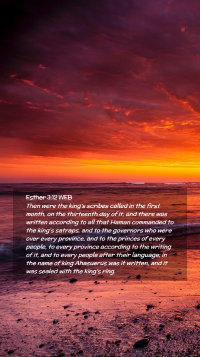 Picture 02 - Esther 3:12 WEB Mobile Phone Wallpaper - Then were the king's scribes called in the first - Mobile Bible Verse Wallpaper