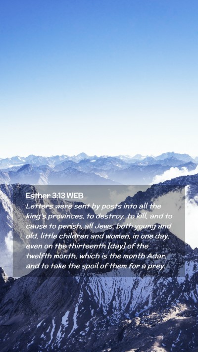 Picture 02 - Esther 3:13 WEB Mobile Phone Wallpaper - Letters were sent by posts into all the king's - Mobile Bible Verse Wallpaper
