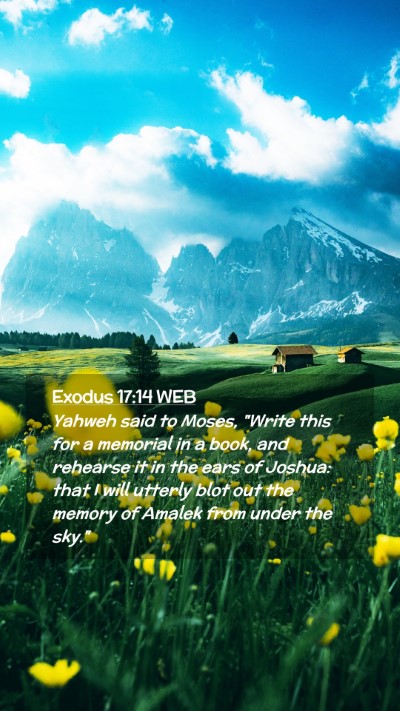 Picture 02 - Exodus 17:14 WEB Mobile Phone Wallpaper - Yahweh said to Moses, 