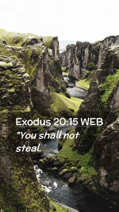 Picture 02 - Exodus 20:15 WEB Mobile Phone Wallpaper - 