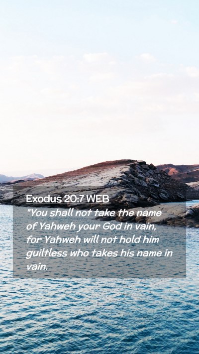Picture 02 - Exodus 20:7 WEB Mobile Phone Wallpaper - 