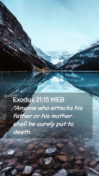 Picture 02 - Exodus 21:15 WEB Mobile Phone Wallpaper - 