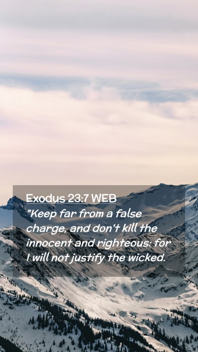 Picture 02 - Exodus 23:7 WEB Mobile Phone Wallpaper - 
