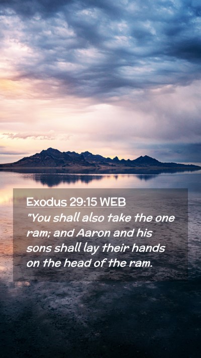 Picture 02 - Exodus 29:15 WEB Mobile Phone Wallpaper - 