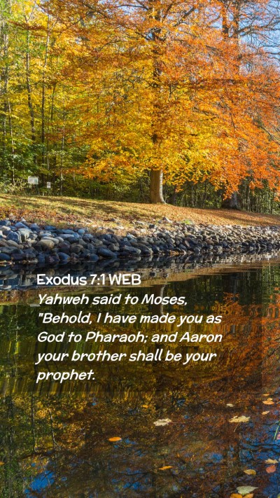 Picture 02 - Exodus 7:1 WEB Mobile Phone Wallpaper - Yahweh said to Moses, 