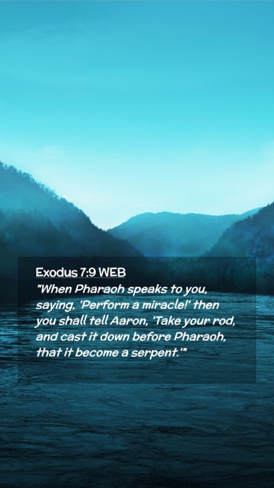 Picture 02 - Exodus 7:9 WEB Mobile Phone Wallpaper - 