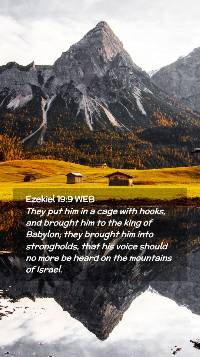 Picture 02 - Ezekiel 19:9 WEB Mobile Phone Wallpaper - They put him in a cage with hooks, and brought - Mobile Bible Verse Wallpaper