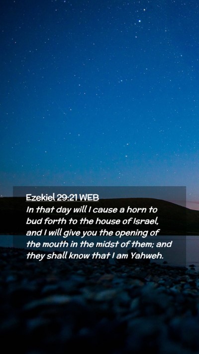 Picture 02 - Ezekiel 29:21 WEB Mobile Phone Wallpaper - In that day will I cause a horn to bud forth to - Mobile Bible Verse Wallpaper