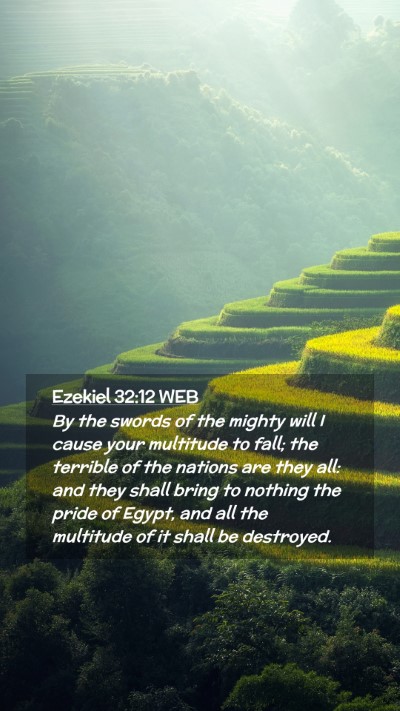 Picture 02 - Ezekiel 32:12 WEB Mobile Phone Wallpaper - By the swords of the mighty will I cause your - Mobile Bible Verse Wallpaper
