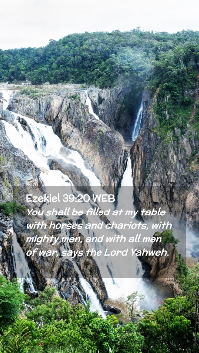 Picture 02 - Ezekiel 39:20 WEB Mobile Phone Wallpaper - You shall be filled at my table with horses and - Mobile Bible Verse Wallpaper