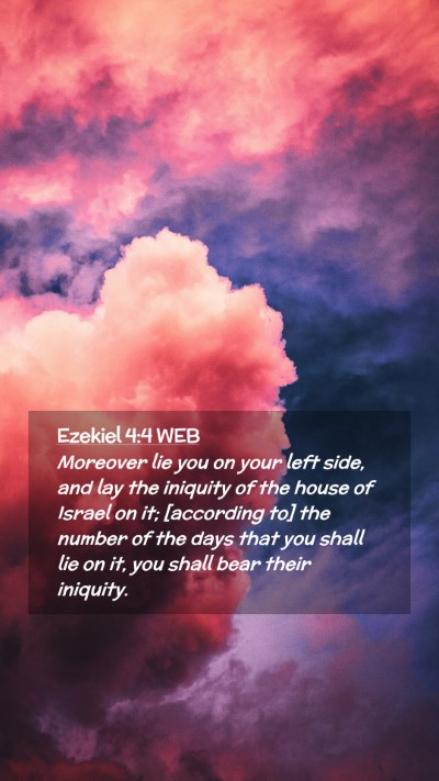 Picture 02 - Ezekiel 4:4 WEB Mobile Phone Wallpaper - Moreover lie you on your left side, and lay the - Mobile Bible Verse Wallpaper