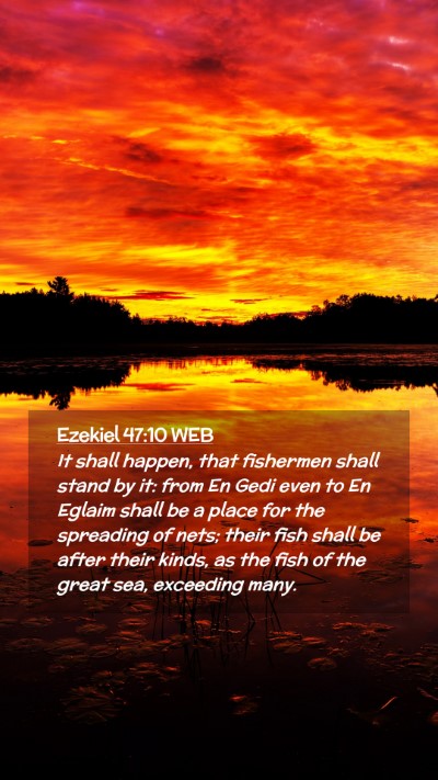 Picture 02 - Ezekiel 47:10 WEB Mobile Phone Wallpaper - It shall happen, that fishermen shall stand by - Mobile Bible Verse Wallpaper
