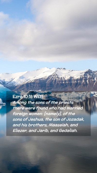 Picture 02 - Ezra 10:18 WEB Mobile Phone Wallpaper - Among the sons of the priests there were found - Mobile Bible Verse Wallpaper