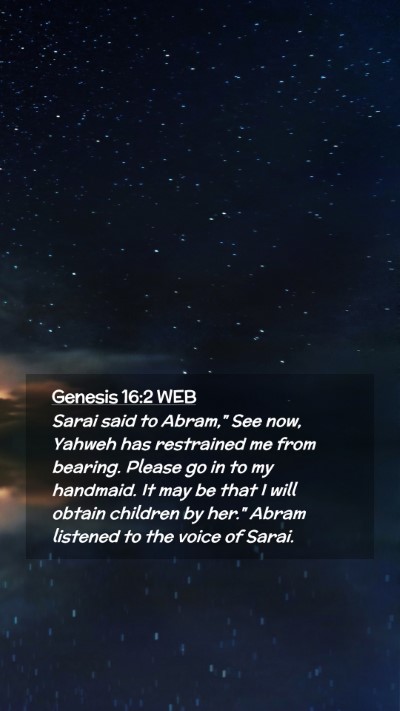 Picture 02 - Genesis 16:2 WEB Mobile Phone Wallpaper - Sarai said to Abram,