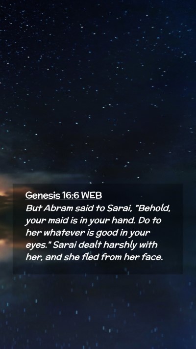 Picture 02 - Genesis 16:6 WEB Mobile Phone Wallpaper - But Abram said to Sarai, 