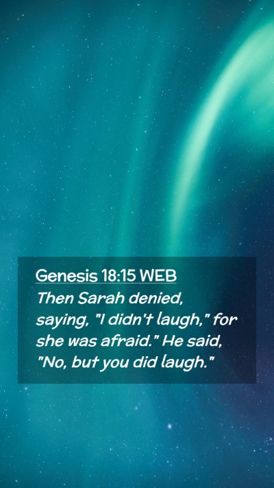 Picture 02 - Genesis 18:15 WEB Mobile Phone Wallpaper - Then Sarah denied, saying, 
