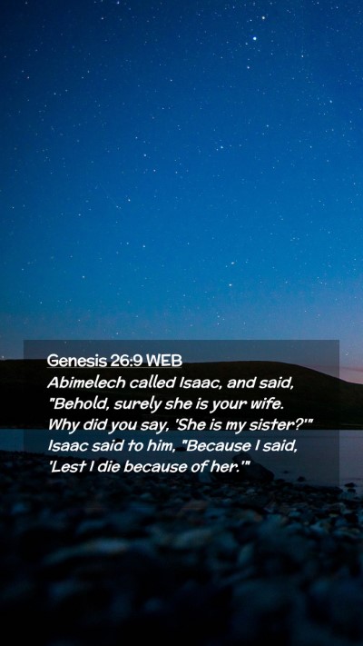 Picture 02 - Genesis 26:9 WEB Mobile Phone Wallpaper - Abimelech called Isaac, and said, 