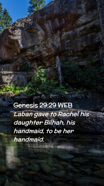 Picture 02 - Genesis 29:29 WEB Mobile Phone Wallpaper - Laban gave to Rachel his daughter Bilhah, his - Mobile Bible Verse Wallpaper
