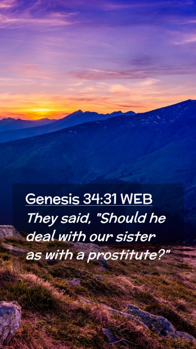 Picture 02 - Genesis 34:31 WEB Mobile Phone Wallpaper - They said, 