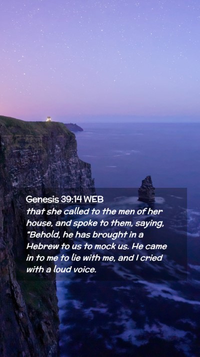 Picture 02 - Genesis 39:14 WEB Mobile Phone Wallpaper - that she called to the men of her house, and - Mobile Bible Verse Wallpaper
