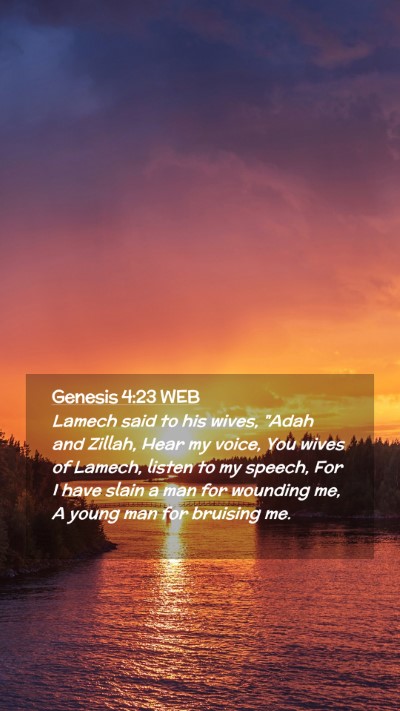 Picture 02 - Genesis 4:23 WEB Mobile Phone Wallpaper - Lamech said to his wives, 